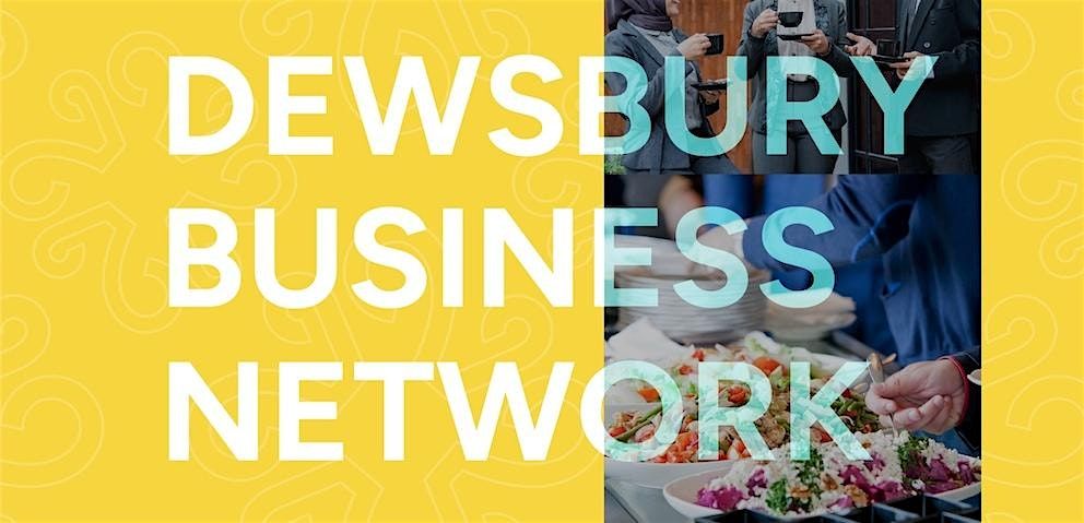 Starting and expanding your business, 9 December | Event in Dewsbury | AllEvents