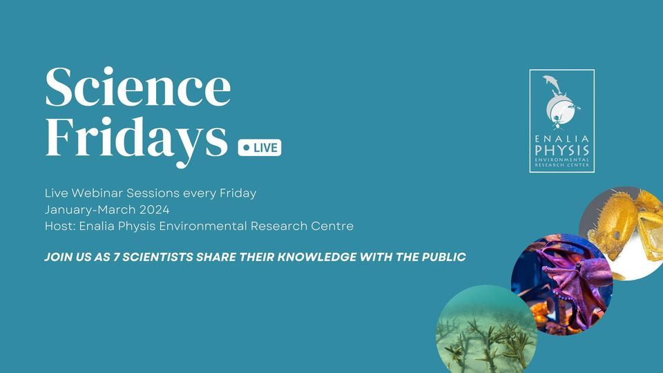Science Fridays Live, Online event, Aglangia, Nicosia, Cyprus