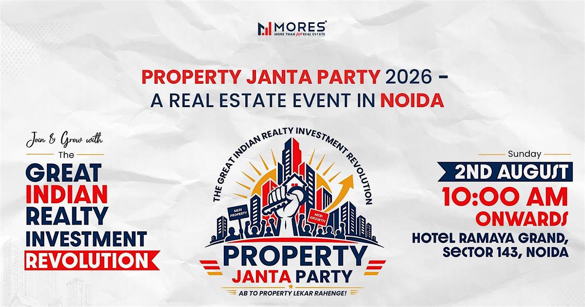 Property Janta Party 2026 – Property Event in Noida