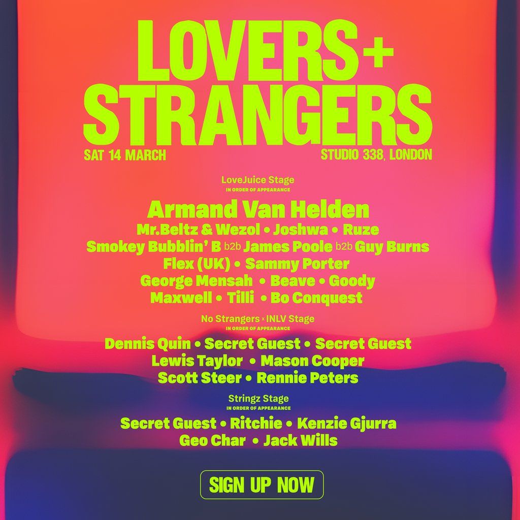 Lovers + Strangers - Sat 14 March @ Studio 338 London, 14 March | Event in Barking | AllEvents