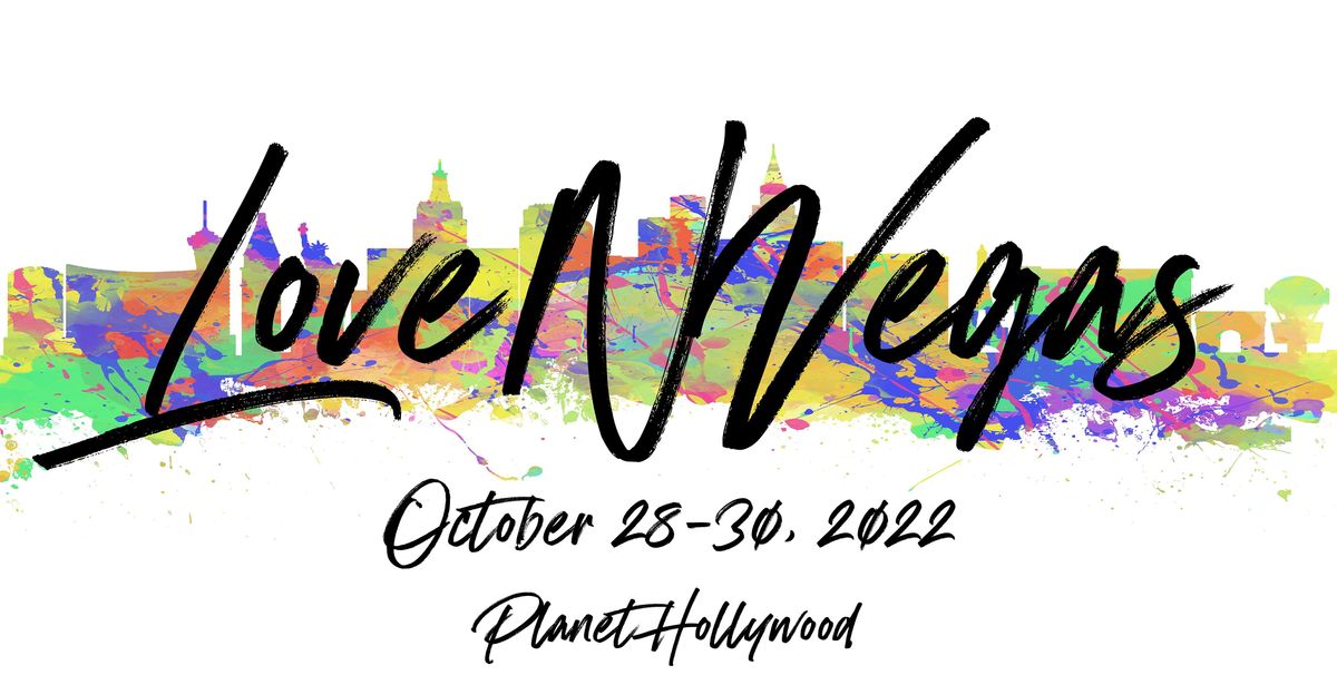 Lovenvegas 2022 Signing Event Planet Hollywood Hotel Casino Paradise October 29 2022 Allevents In Events In Scottsdale Weekend Of May 5th 2022