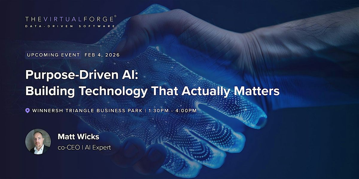 Purpose-Driven AI: Building Technology That Actually Matters, 4 February | Event in Winnersh | AllEvents