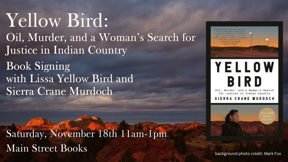 Yellow Bird Book Signing with Lissa Yellow Bird and Sierra Crane