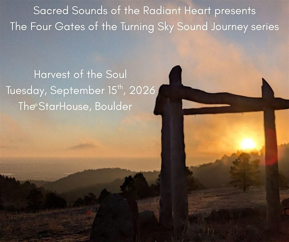 “Harvest of the Soul: Wisdom, Release & Sacred Letting Go”, 15 September | Event in Boulder | AllEvents