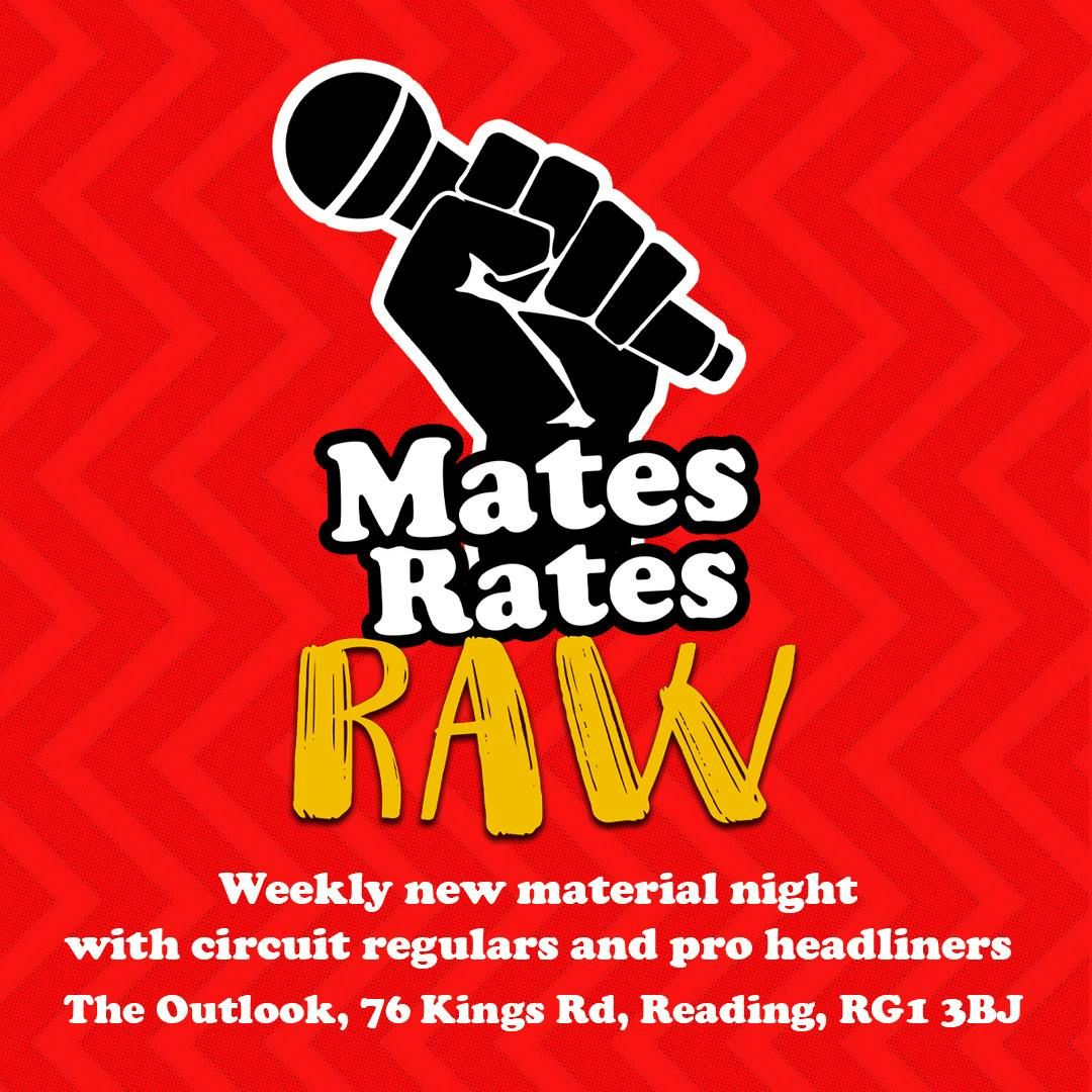 Mates Rates Comedy Raw: June 29, The Outlook, Reading, 29 June 2026 ...