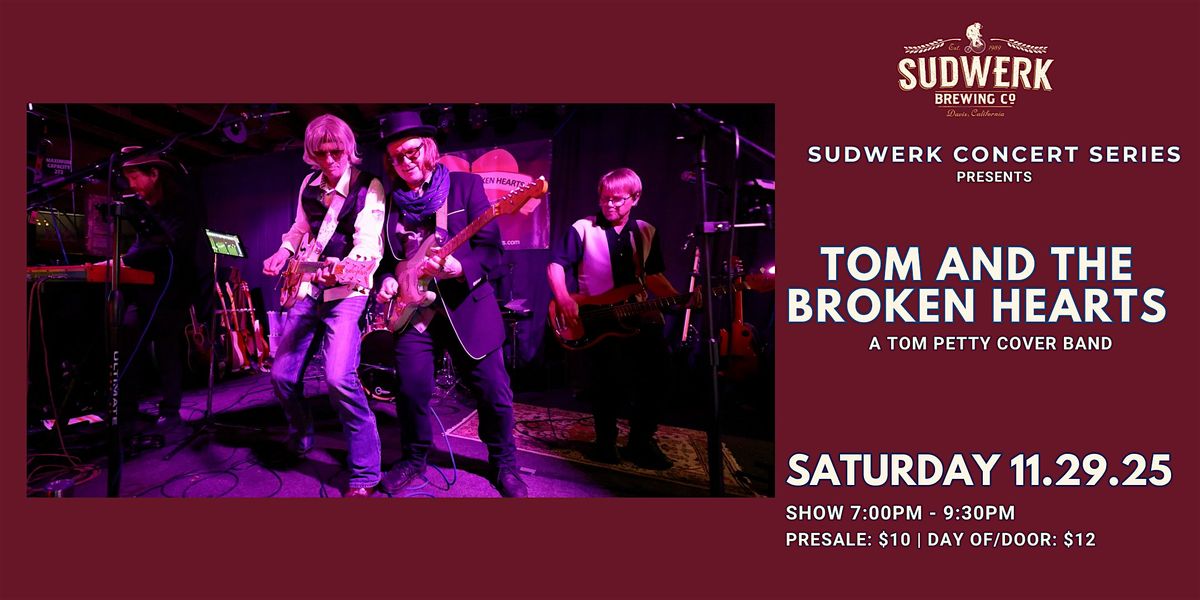Sudwerk Concert Series | Tom and The Broken Hearts, 29 November | Event in Davis | AllEvents