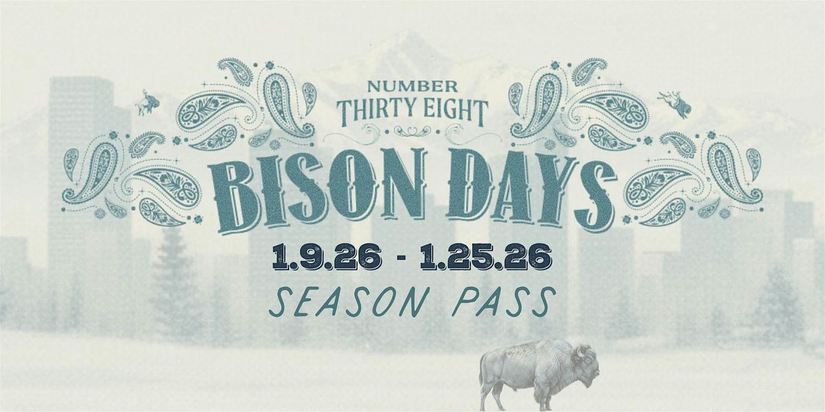 2026 Bison Days "Season Pass", 9 January | Event in Denver | AllEvents