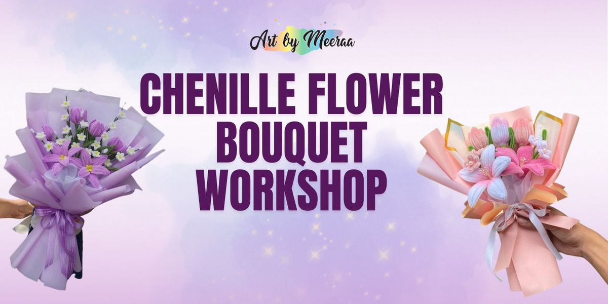 Chenille Flower Bouquet Making Workshop, 17 August | Event in Mumbai | AllEvents