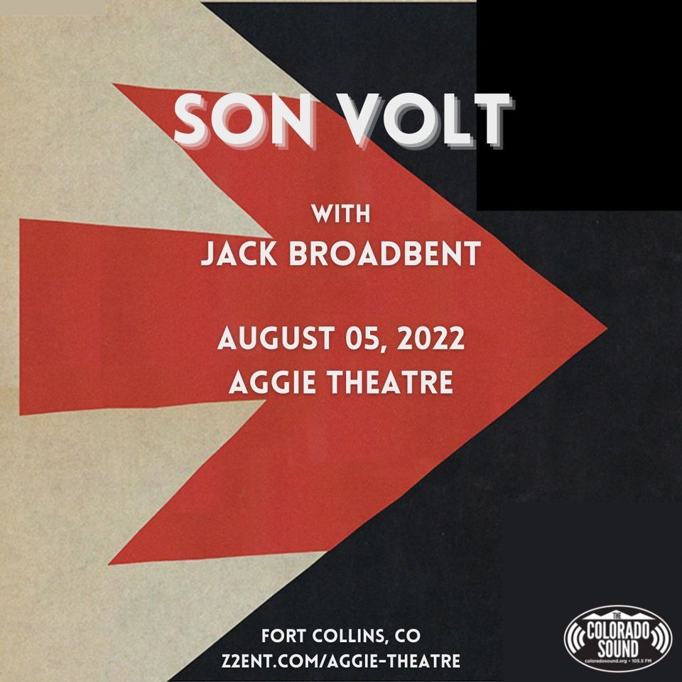 Son Volt W Jack Broadbent Presented By 105 5 The Colorado Sound 