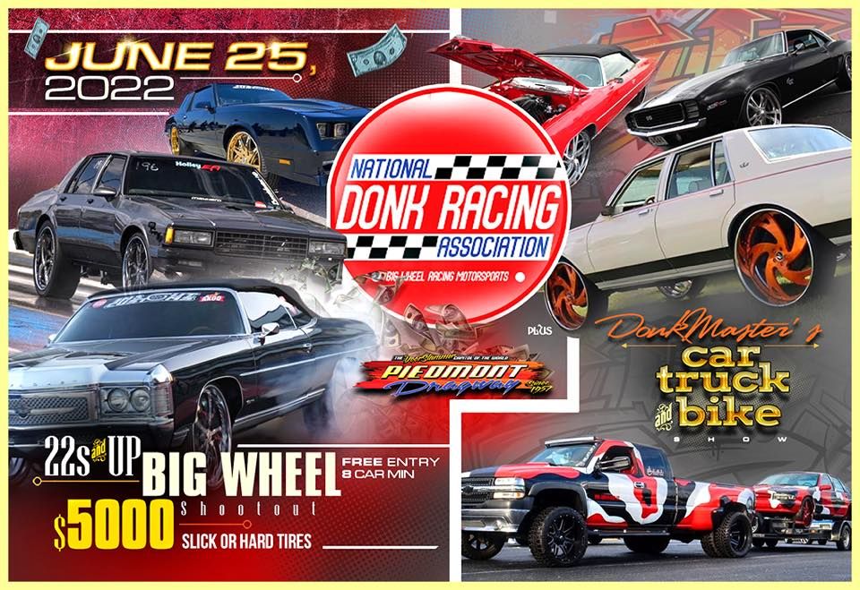 DONKMASTER Car/Truck/Bike show Drag Racing, Piedmont drag way, Tema