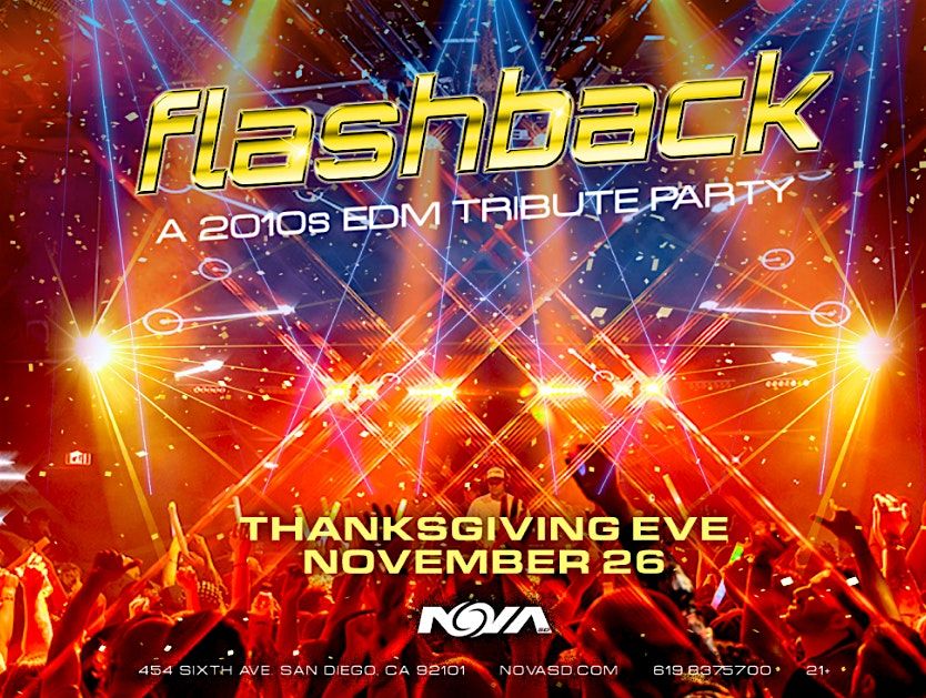 Guestlist for Nova: Time Machine: A 2010s EDM Tribute Party, 26 November | Event in San Diego | AllEvents