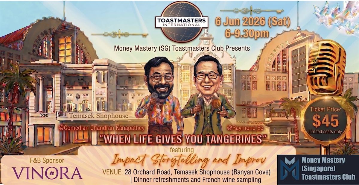 Impact Storytelling &amp; Improv@Temasek Shophouse  (6.6.2026)