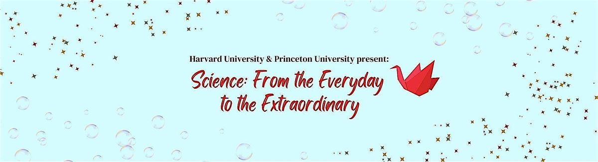 Science: From the Everyday to the Extraordinary, 6 December | Event in Princeton | AllEvents