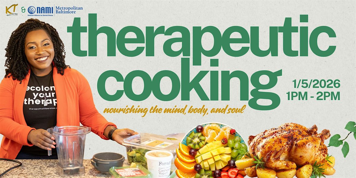 Therapeutic Cooking: Nourishing the Mind, Body, and Soul