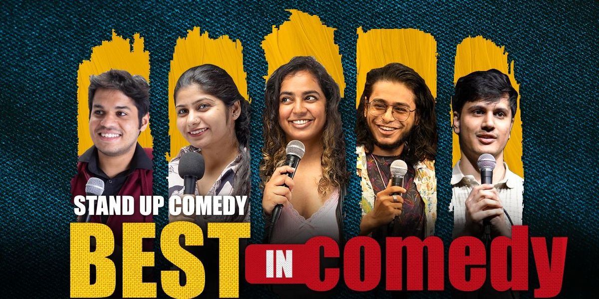 Best in Comedy - Indiranagar