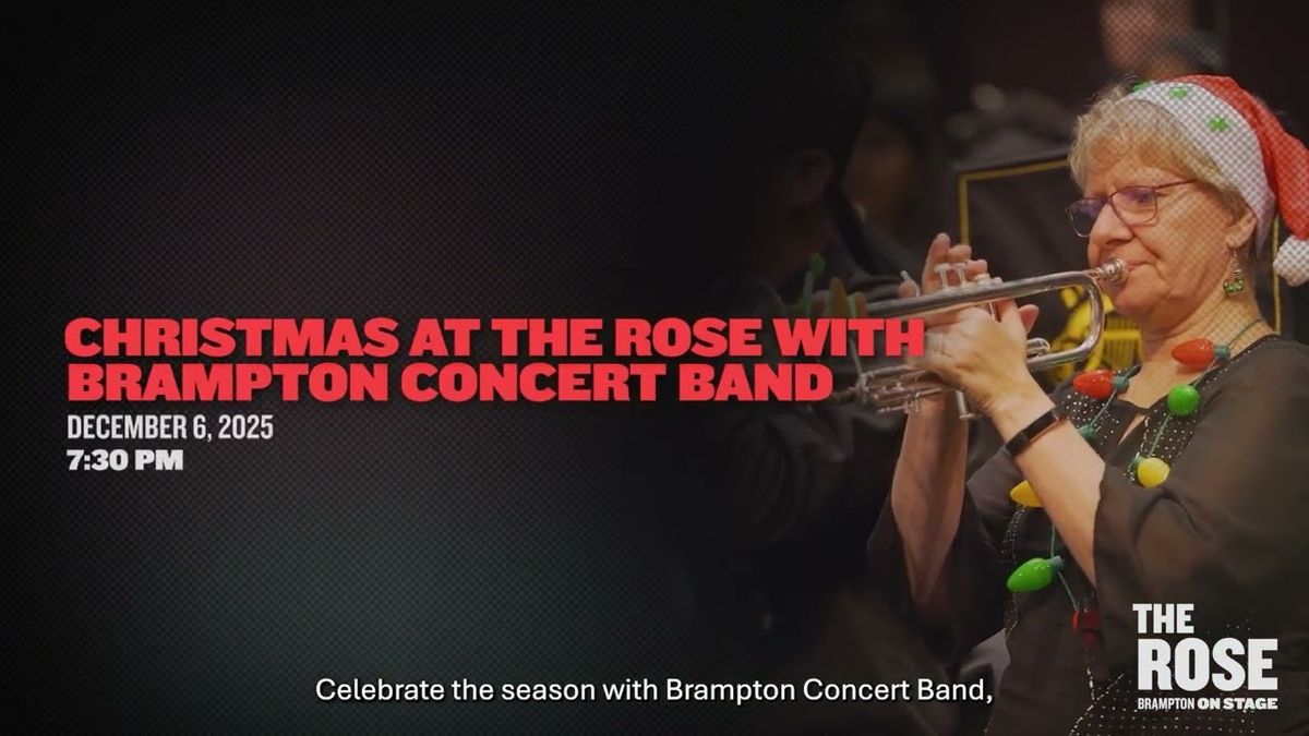 Brampton Concert Band Christmas at the Rose at Rose Theatre Brampton, 6 December | Event in Brampton | AllEvents