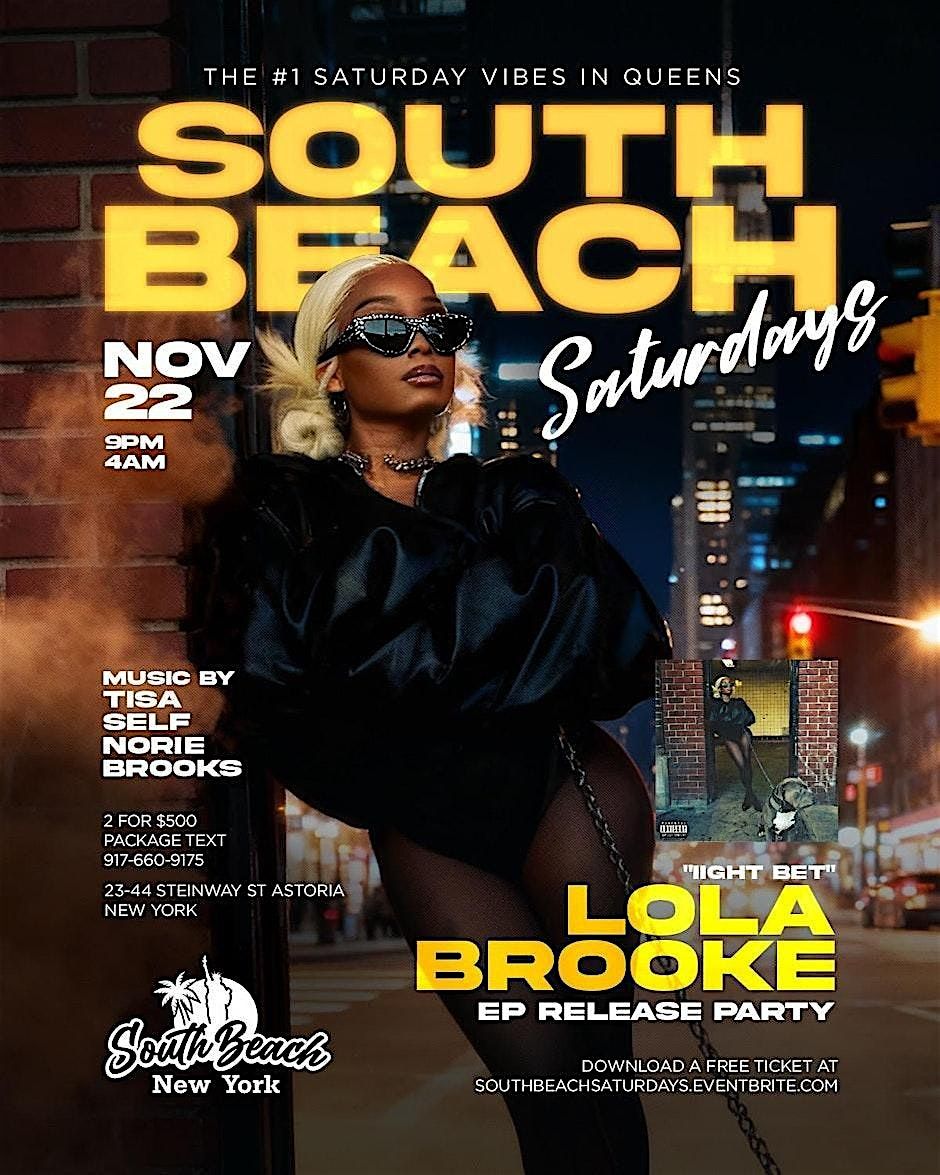 LOLA BROOKE FREE PARTY AT SOUTH BEACH SATURDAYS | Event in Queens | AllEvents