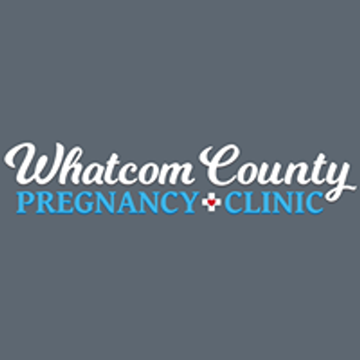 Whatcom County Pregnancy Clinic