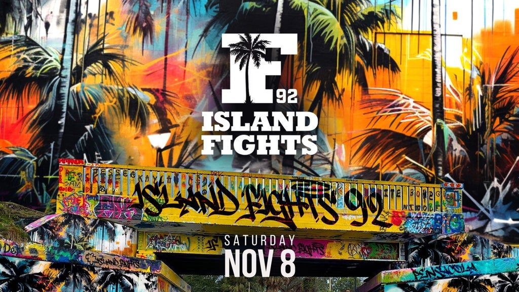 Island Fights 92, 8 November | Event in Pensacola | AllEvents