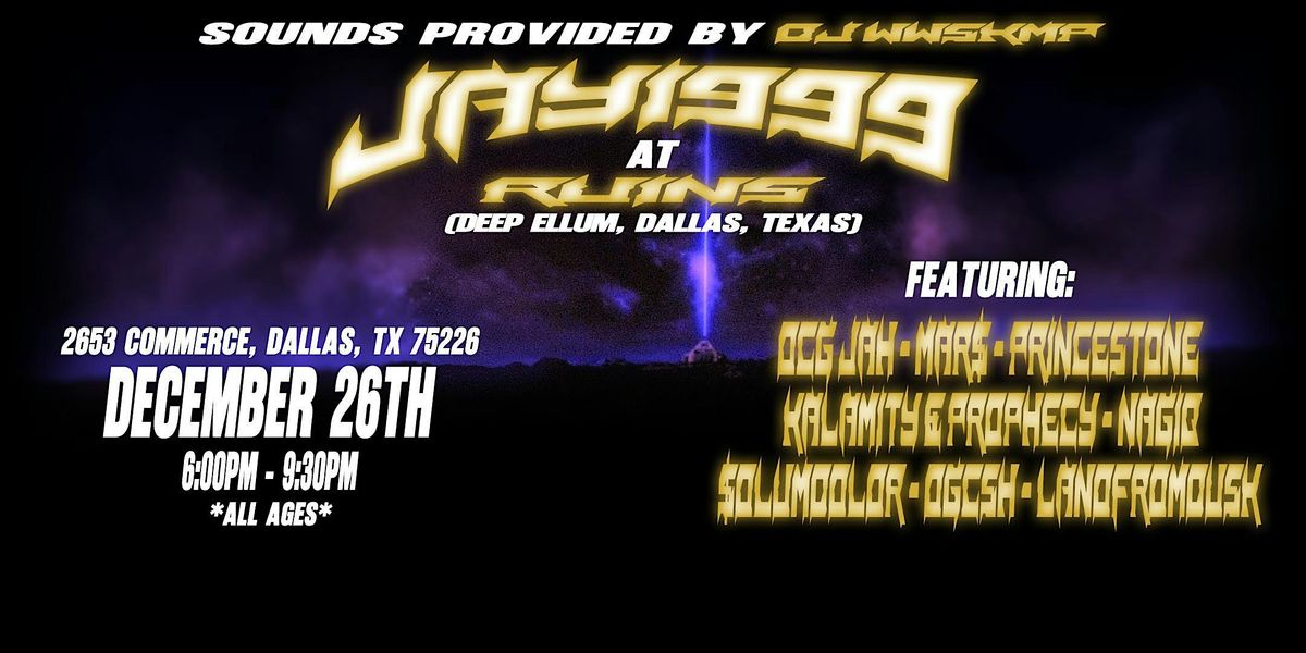 Jay1999 w/ $OLUMDOLOR + LANOFROMDUSK, 26 December | Event in Dallas | AllEvents