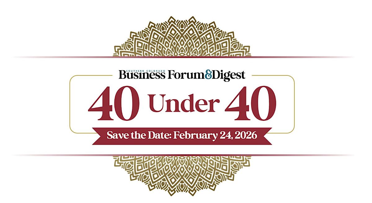 Southern Colorados 40 Under 40 Celebration – Class of 2026