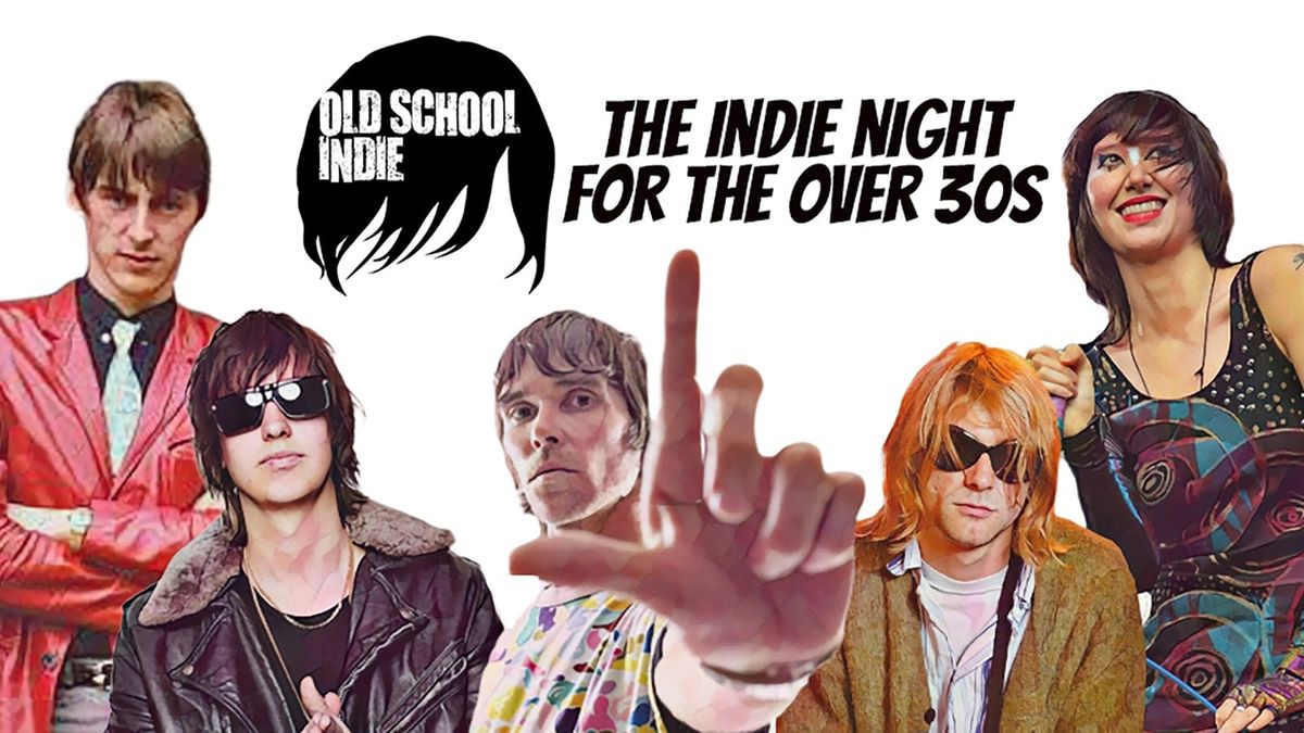 Old School indie - The Indie Night for the over 30s: November 2025 | Event in London | AllEvents