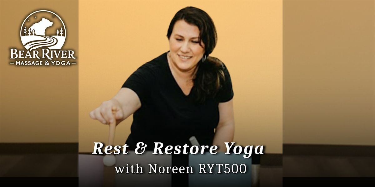 Rest & Restore Yoga with Noreen (RYT-500)