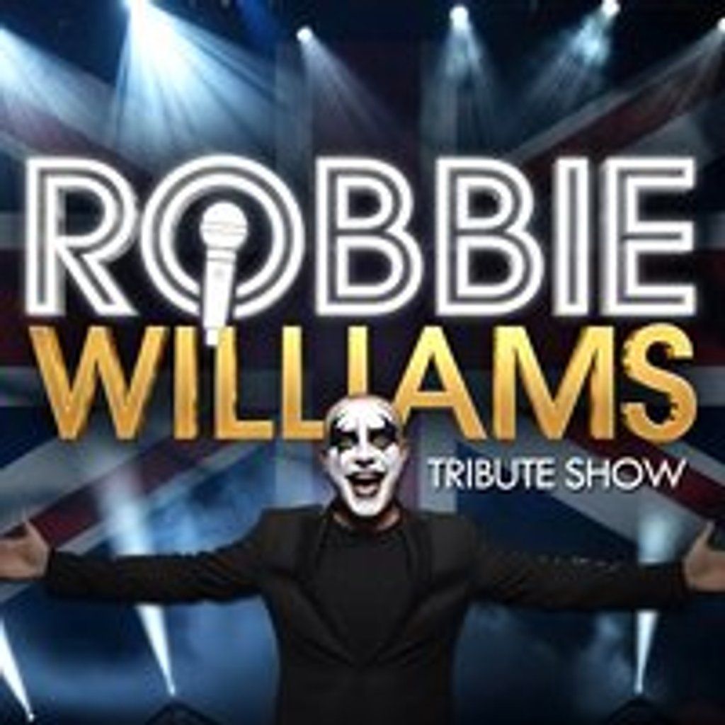 Robbie Williams Tribute Show, 21 August | Event in Glasgow | AllEvents