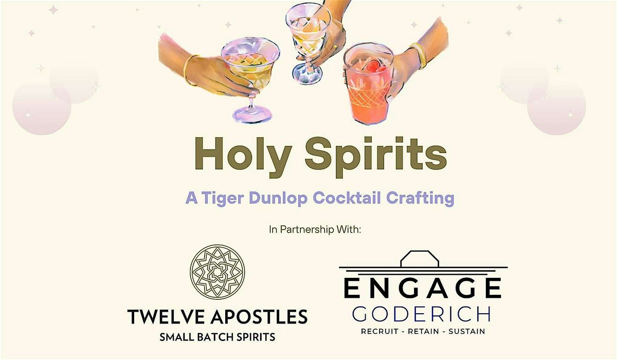 Holy Spirits : A Tiger Dunlop Cocktail Crafting, 11 December | Event in Goderich | AllEvents