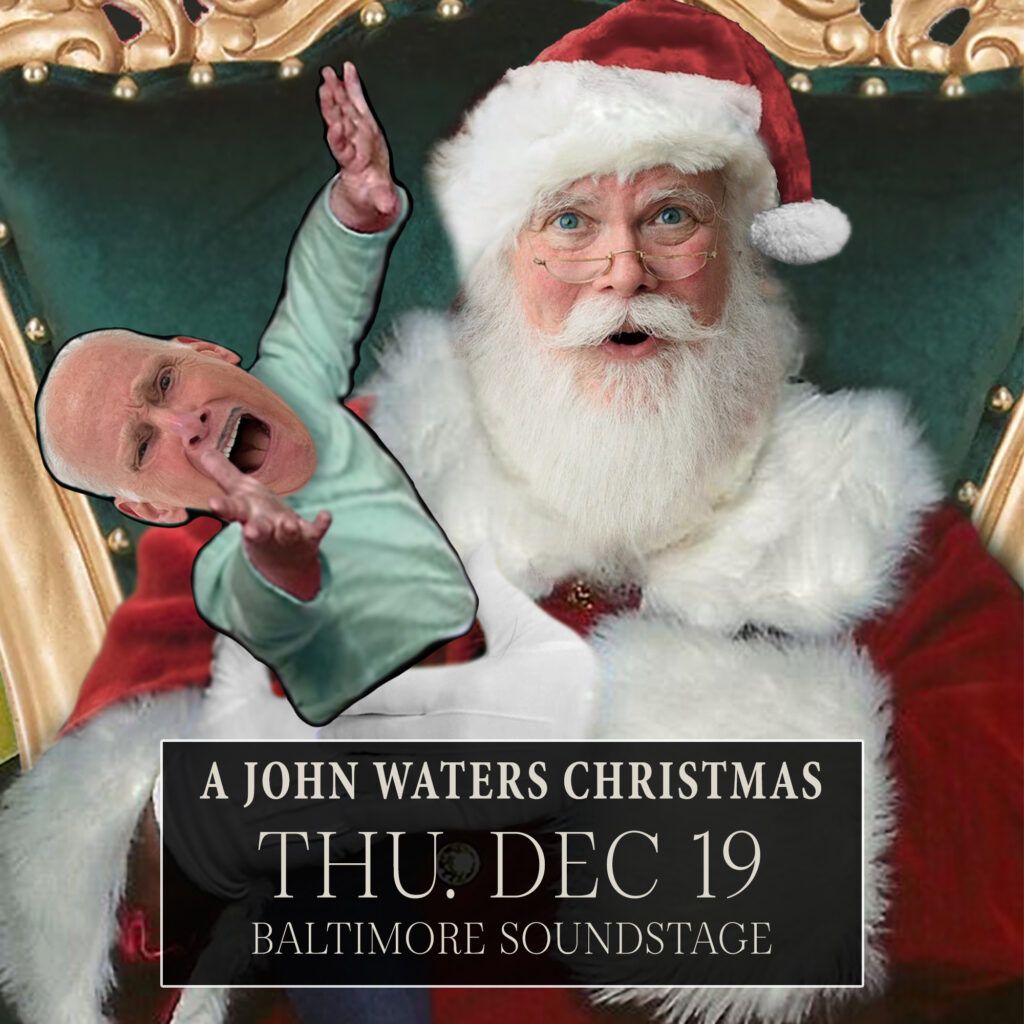 A John Waters Christmas, 22 December | Event in Baltimore | AllEvents