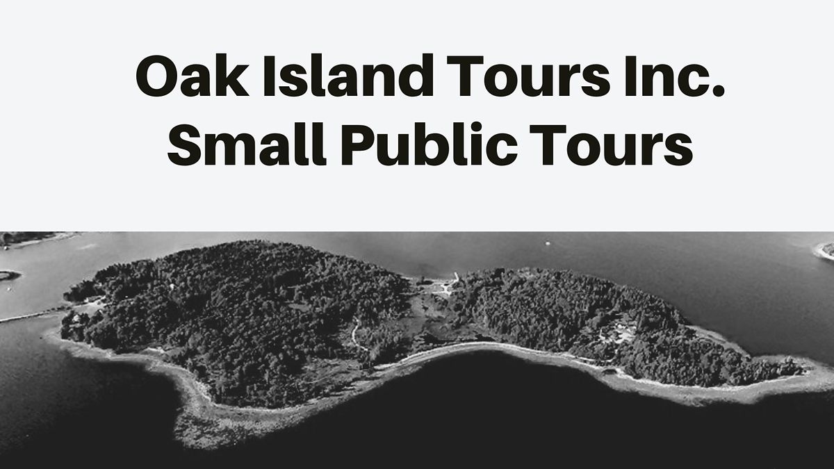 Oak Island Weekend Tours, Oak Island Interpretive Centre, Martin's