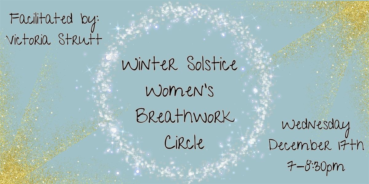 Winter Solstice Women's Breathwork Circle, 17 December | Event in San Clemente | AllEvents