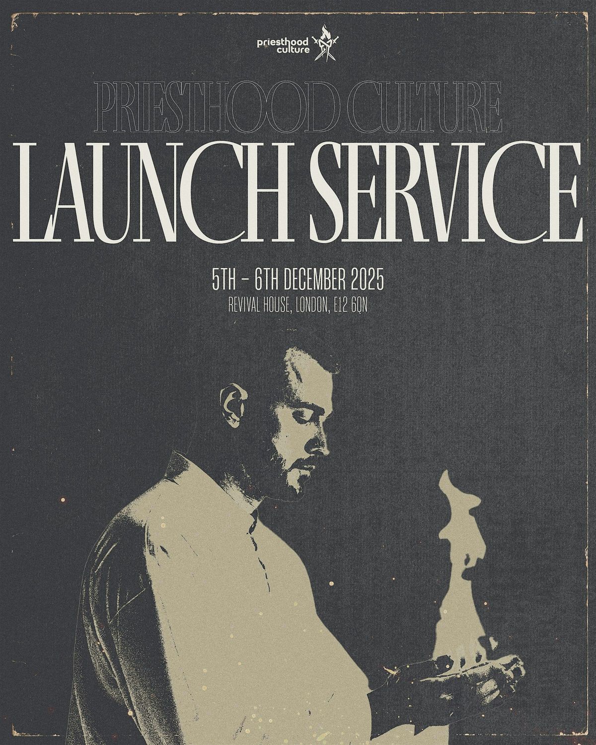 Priesthood Culture - Launch Service, 5 December | Event in London | AllEvents
