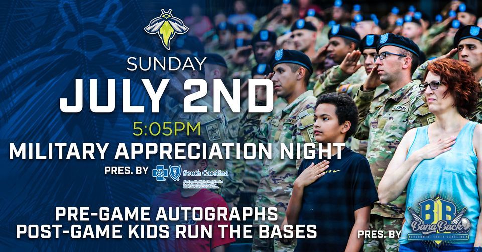 Military Appreciation Night, Segra Park, Columbia, July 2 2023