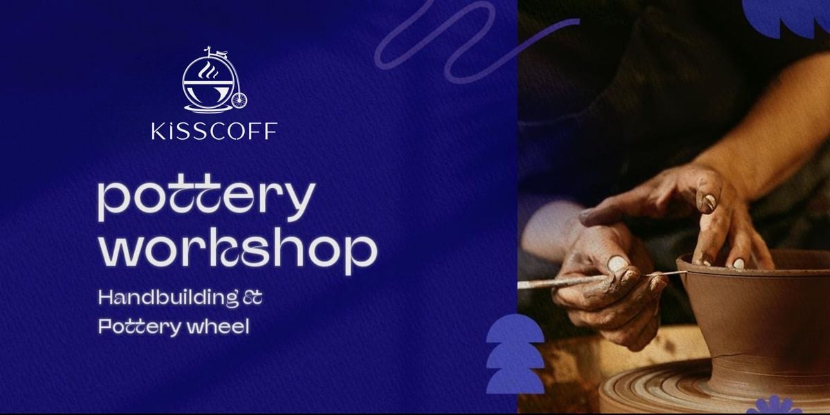 Pottery Workshop at Kisscoff | Event in Hyderabad | AllEvents