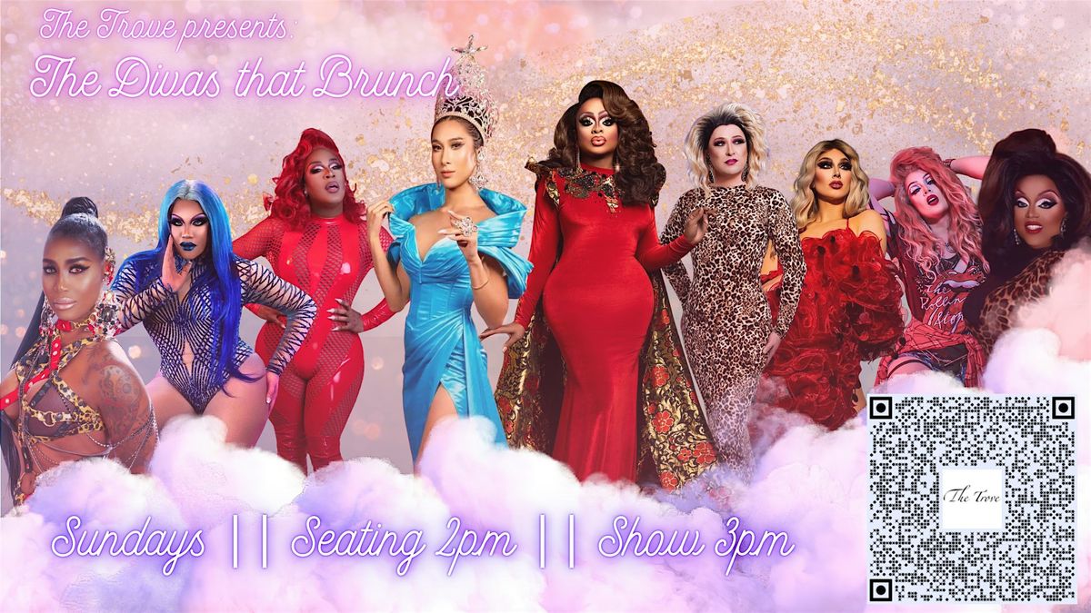 The Trove Presents:The Divas that Brunch | Event in Dallas | AllEvents