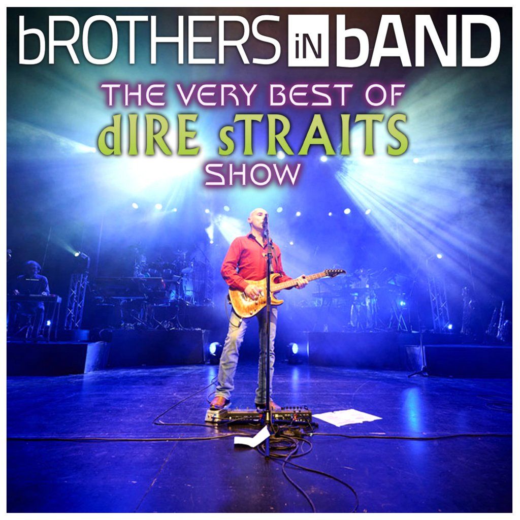 The Very Best of dIRE sTRAITS by bROTHERS iN bAND, 29 May | Event in Glasgow | AllEvents