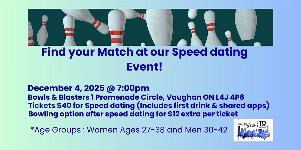 Made for Jew TO's Find a Match for the Winter Speed dating Ages 26-42!, 4 December | Event in Vaughan | AllEvents