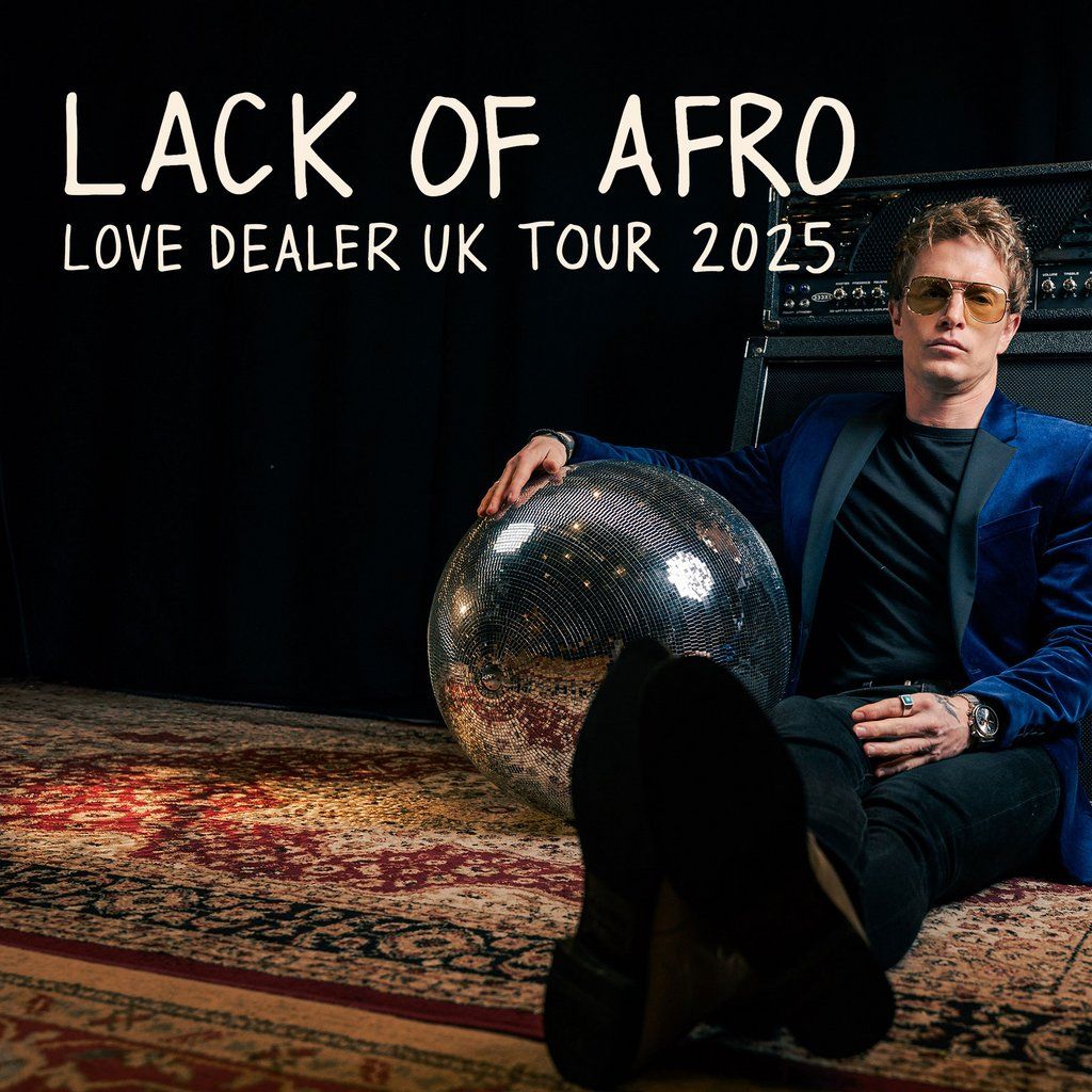 Lack of Afro "Love Dealer Tour", 27 November | Event in Carlisle | AllEvents