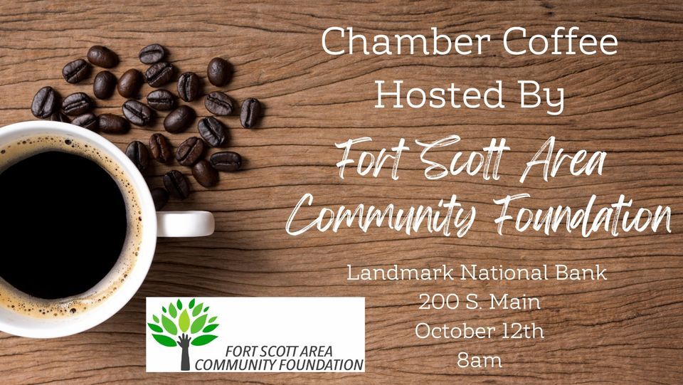 Chamber Coffee hosted by Fort Scott Area Community Foundation, Landmark