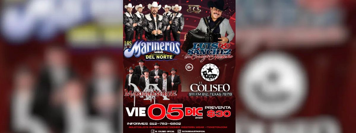 LOS MARINEROS DEL NORTE, LUIS SANCHEZ & MAS, 5 December | Event in Austin | AllEvents