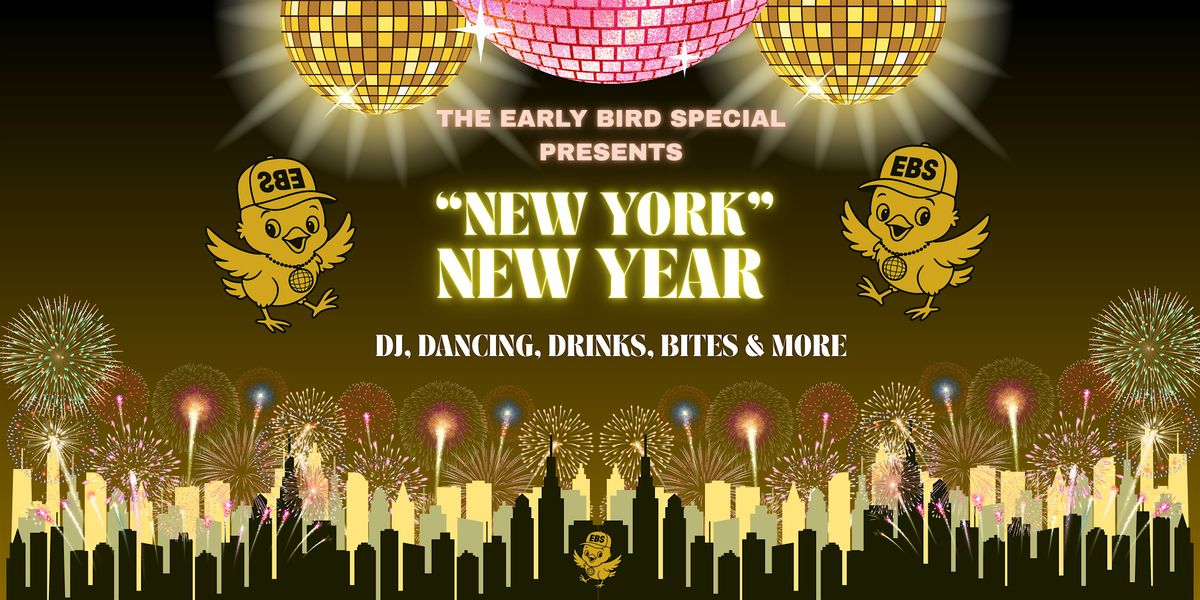 The Early Bird Special presents "New York" New Year, 31 December | Event in Santa Monica | AllEvents