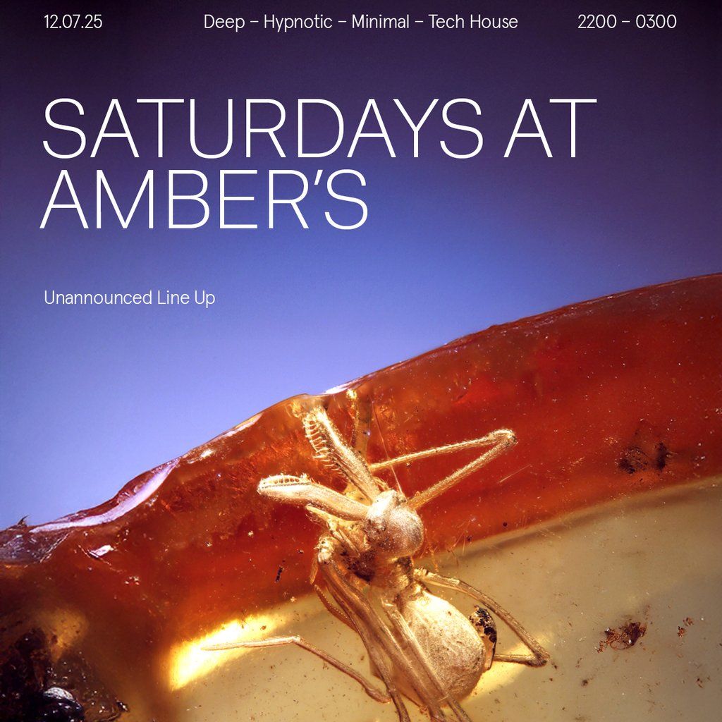 Saturdays at Amber's: Deep | Hypnotic | Minimal | Tech House, 12 July | Event in Manchester | AllEvents