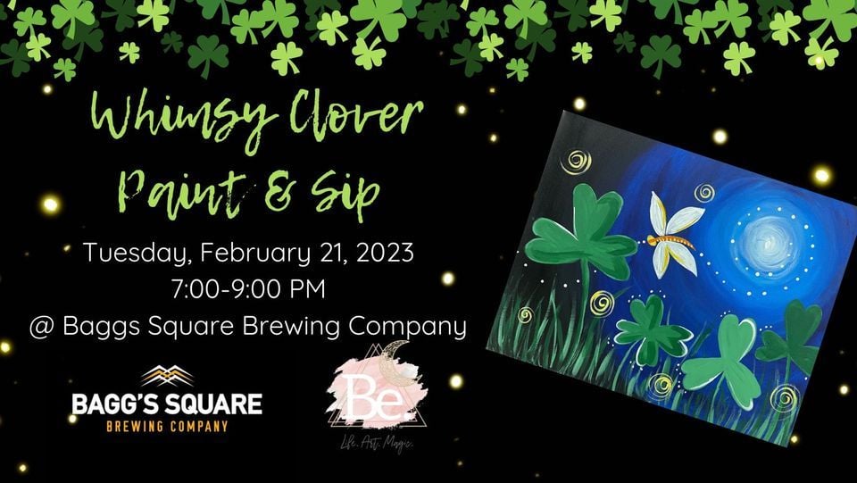 Whimsy Clover Paint & Sip, Bagg's Square Brewing Company, Utica, 21
