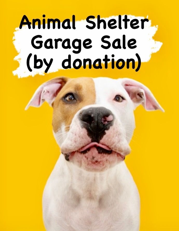 Animal Shelter Garage Sale (by donation), Emporia Animal Shelter