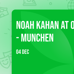 Noah Kahan at Olympiahalle  - Munchen