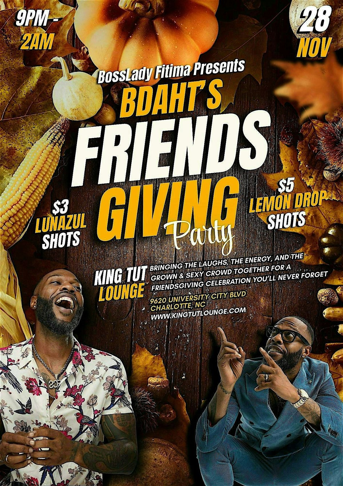 ✨ BDaht’s FriendsGiving Bash at King Tut Lounge! ✨, 28 November | Event in Charlotte | AllEvents