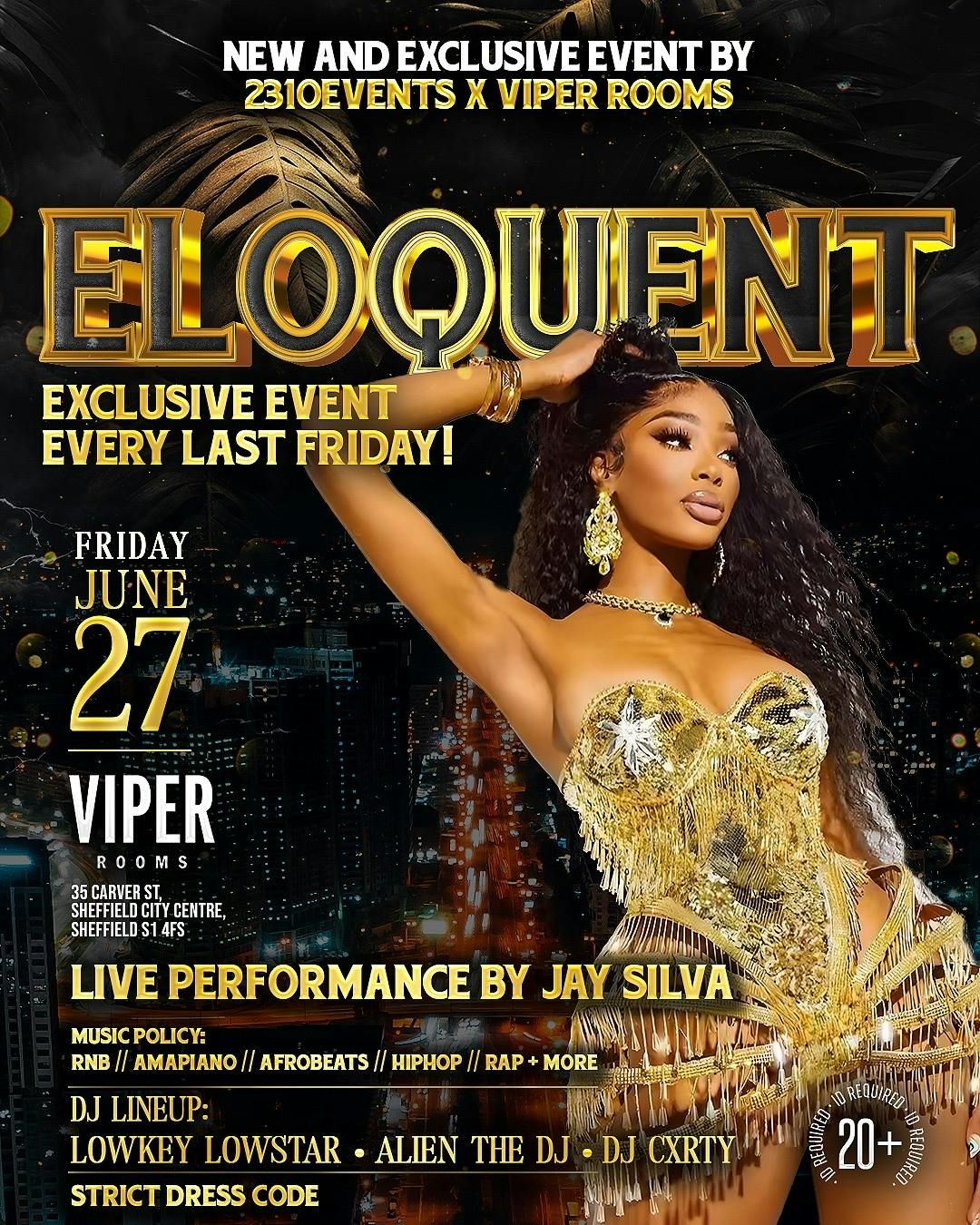 ✨ELOQUENT✨Luxury After Dark x JAY SILVA, 27 June | Event in Sheffield | AllEvents