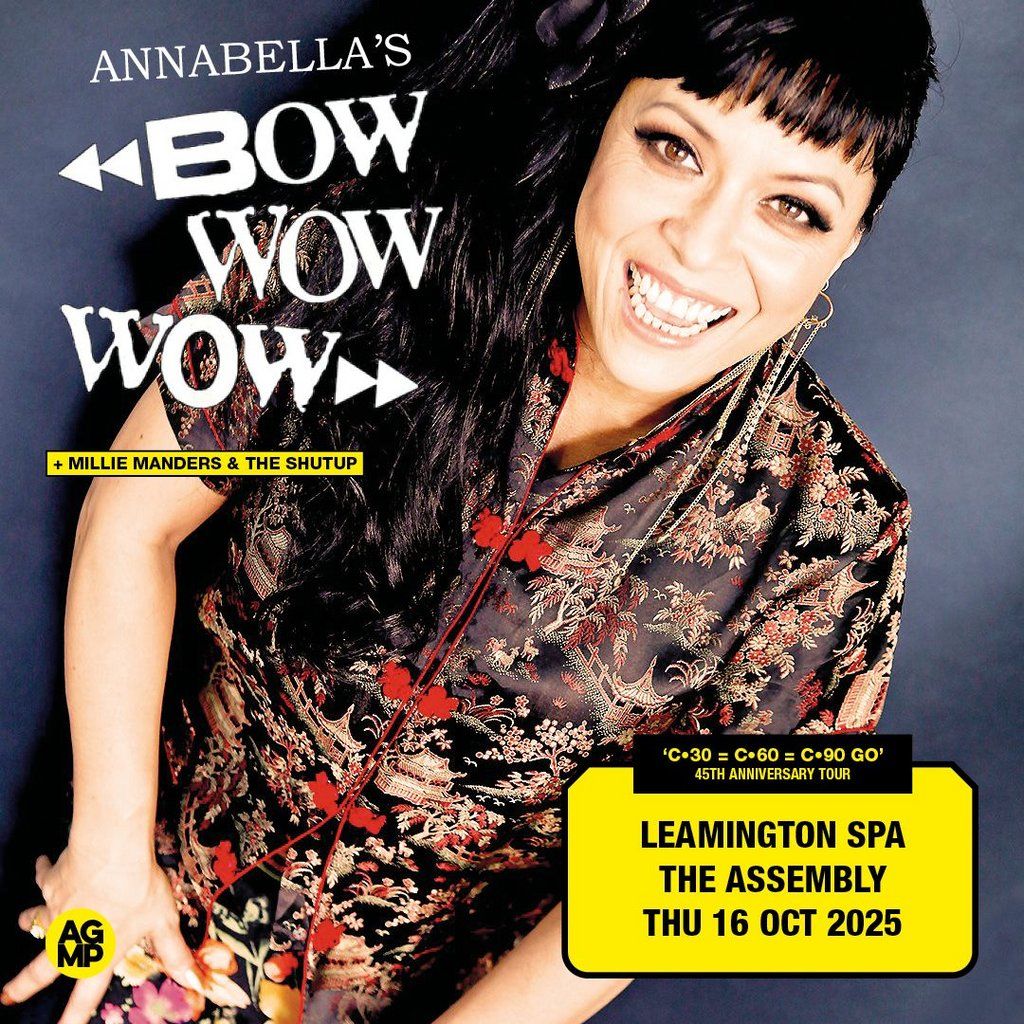 Bow Wow Wow, 16 October | Event in Leamington | AllEvents