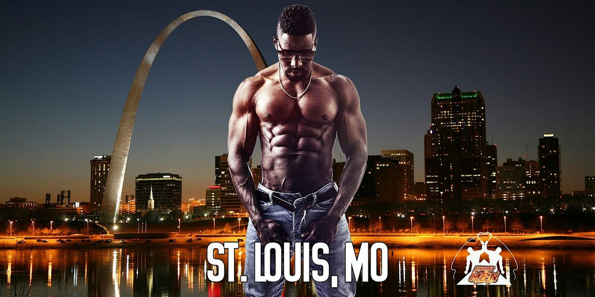 Ebony Men Black Male Revue Strip Clubs & Black Male Strippers St. Louis, MO 8-10PM | Event in St. Louis